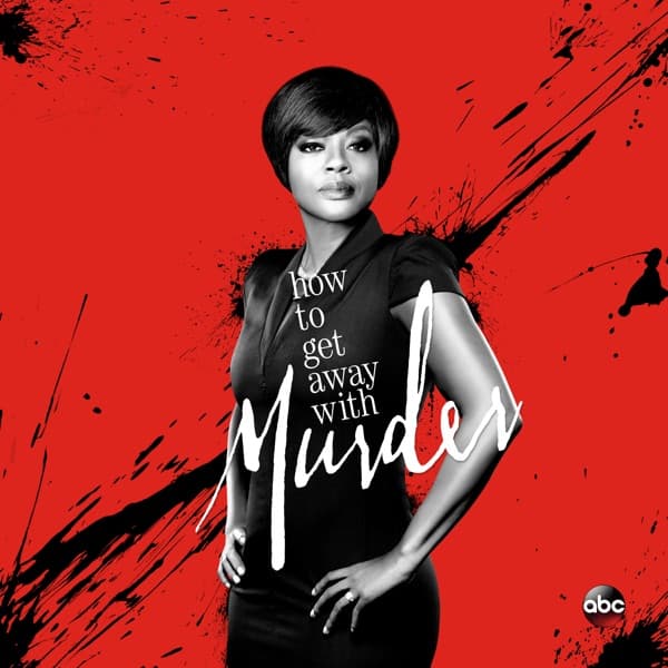 How to Get Away with Murder — key art