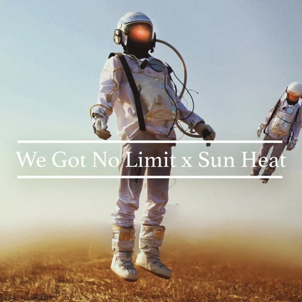 We Got No Limit cover